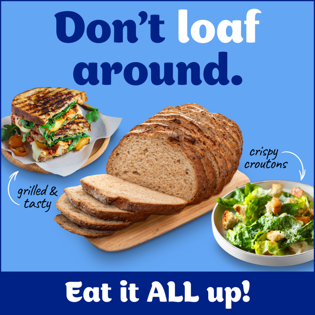 "Don't loaf around." headline for a food waste prevention campaign with a meatloaf and sandwiches images